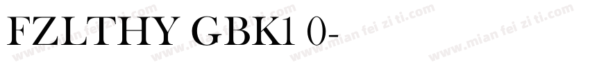 FZLTHY GBK1 0字体转换